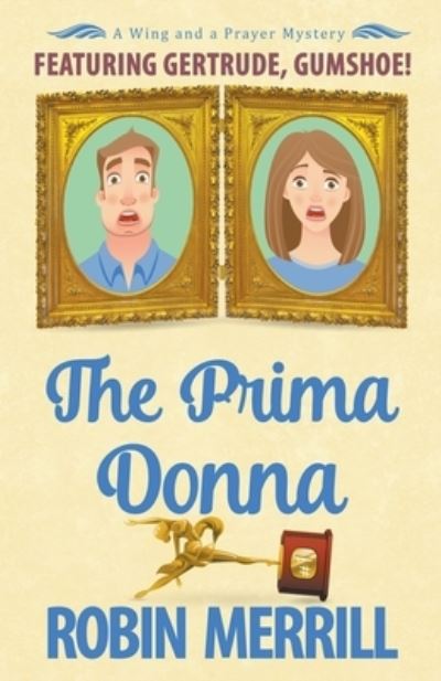 Cover for Robin Merrill · The Prima Donna (Paperback Book) (2020)