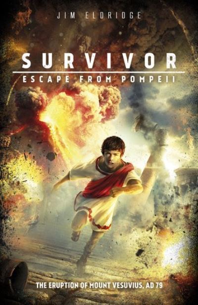 Cover for Jim Eldridge · Escape from Pompeii - Survivor (Paperback Book) (2017)