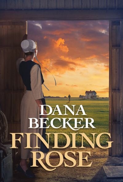 Cover for Dana Becker · Finding Rose (Pocketbok) (2022)