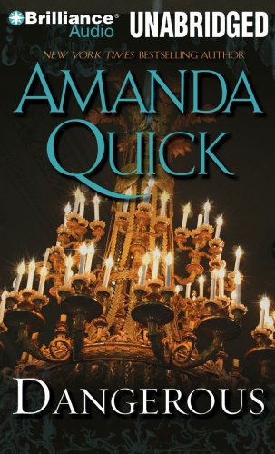 Cover for Amanda Quick · Dangerous (Audiobook (CD)) [Unabridged edition] (2010)