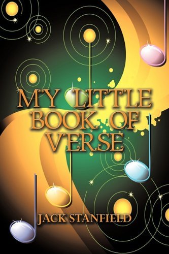 Cover for Jack Stanfield · My Little Book of Verse (Paperback Book) (2010)