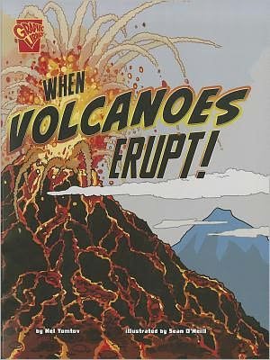 Cover for Nel Yomtov · When Volcanoes Erupt (Adventures in Science) (Paperback Bog) (2012)