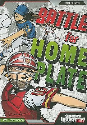 Cover for Fares Maese · Battle for Home Plate (Sports Illustrated Kids Graphic Novels) (Paperback Book) (2010)