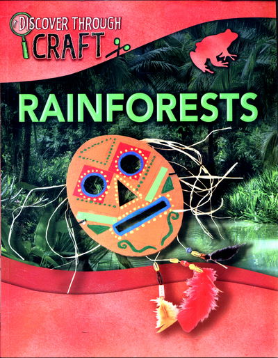 Cover for Jillian Powell · Discover Through Craft: Rainforests - Discover Through Craft (Pocketbok) [Illustrated edition] (2017)