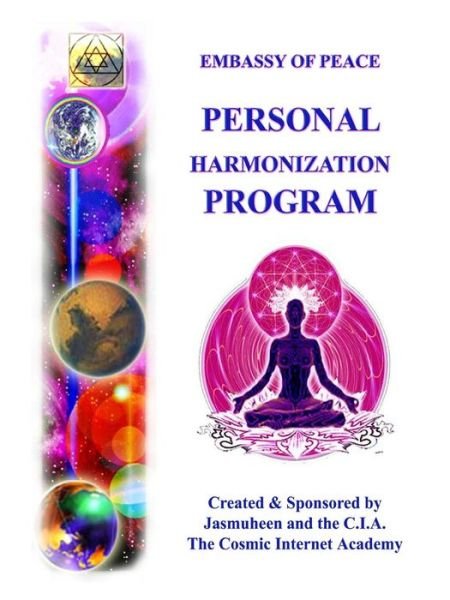 EP - Personal Harmonization Program - Jasmuheen - Books - Lulu.com - 9781446160909 - September 7, 2010