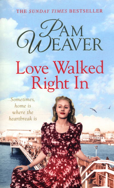 Cover for Pam Weaver · Love Walked Right In (Paperback Book) [Main Market Ed. edition] (2016)