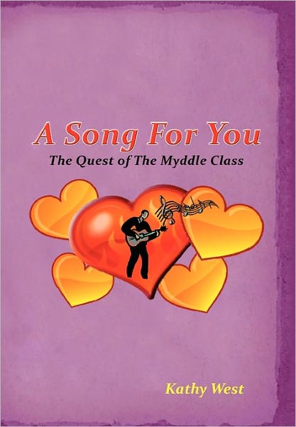 Cover for Kathy West · A Song for You (Paperback Book) (2011)