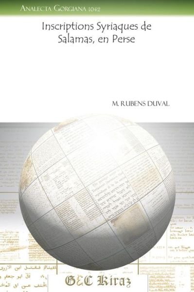 Cover for M. Duval · Inscriptions Syriaques de Salamas, en Perse - Analecta Gorgiana (Pocketbok) [French, Reprint edition] (2011)
