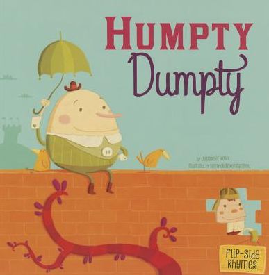 Cover for Christopher Harbo · Humpty Dumpty Flip-side Rhymes (Flip-side Nursery Rhymes) (Paperback Book) (2015)