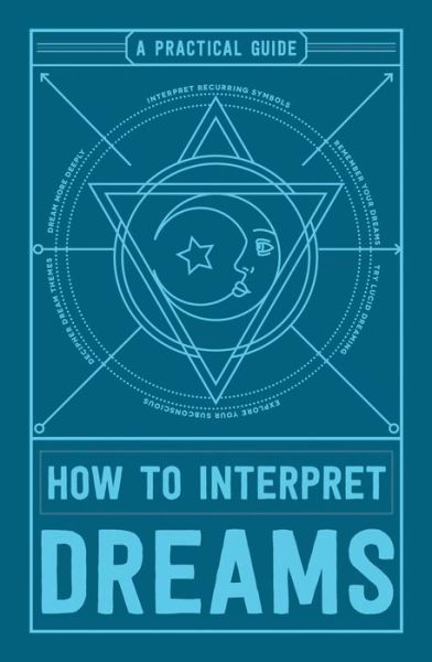 Cover for Adams Media · How to Interpret Dreams: A Practical Guide (Paperback Bog) (2017)