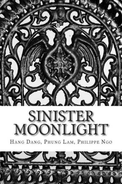 Cover for Hang Dang · Sinister Moonlight: Guide for Tarot Beginner (Paperback Book) (2015)