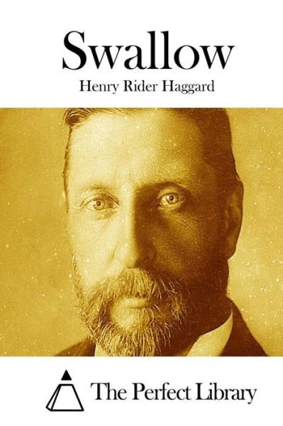Cover for Henry Rider Haggard · Swallow (Pocketbok) (2015)