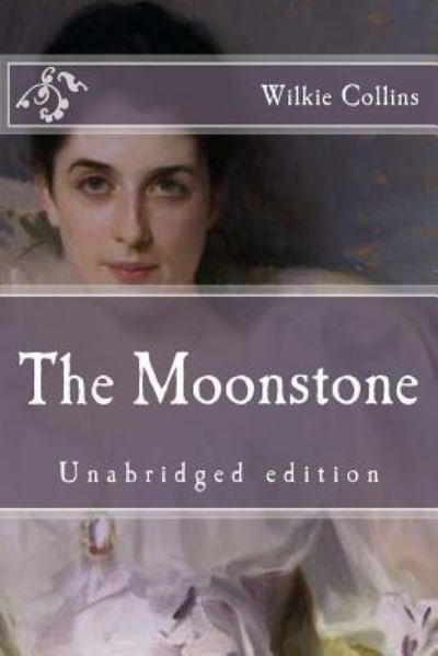 Cover for Au Wilkie Collins · The Moonstone (Paperback Book) (2015)