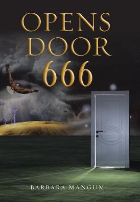 Cover for Barbara Mangum · Opens Door 666 (Hardcover Book) (2017)