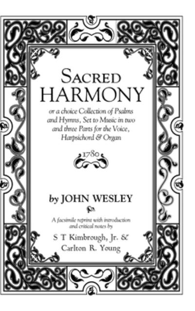 Cover for John Wesley · Sacred Harmony (Bok) (2020)