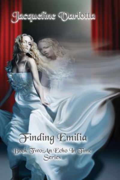 Cover for Jacqueline Varlotta · Finding Emilia (Paperback Book) (2017)