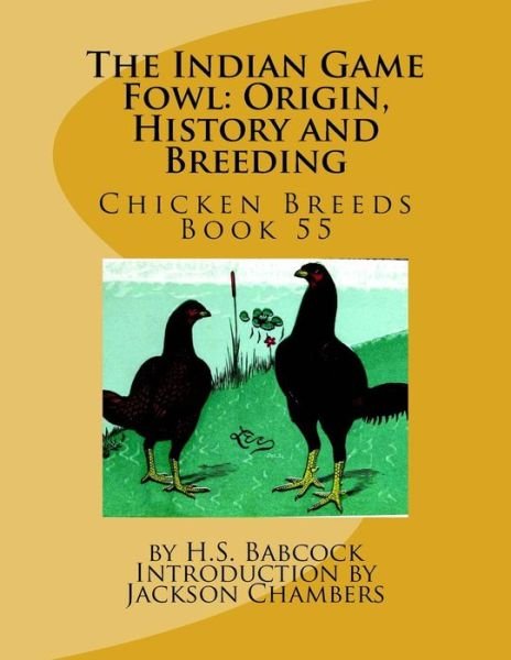 Cover for H S Babcock · The Indian Game Fowl (Pocketbok) (2017)