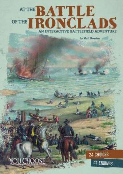 Cover for Matt Doeden · At the Battle of the Ironclads (Hardcover Book) (2018)