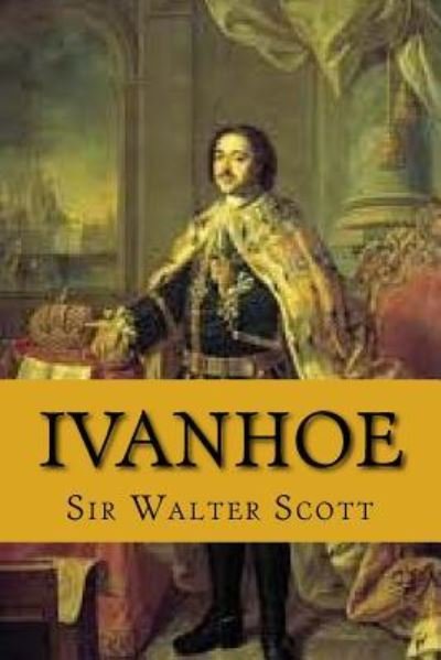 Cover for Sir Walter Scott · Ivanhoe (Paperback Book) [English edition] (2017)