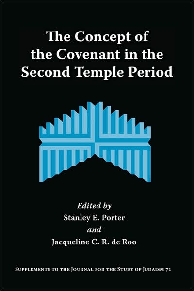 Cover for Stanley E Porter · The Concept of the Covenant in the Second Temple Period (Pocketbok) (2003)