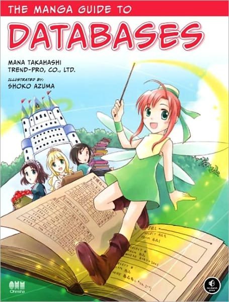 Cover for Mana Takahashi · The Manga Guide To Databases (Paperback Book) (2009)