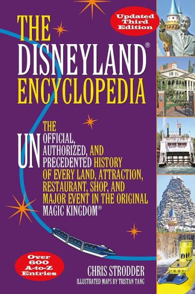 Cover for Chris Strodder · Abandoned!! The Disneyland Encyclopedia - Updated 3rd (Paperback Book) [Third edition] (2017)