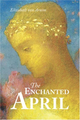 Cover for Elizabeth Von Arnim · The Enchanted April, Large-Print Edition (Paperback Bog) (2008)