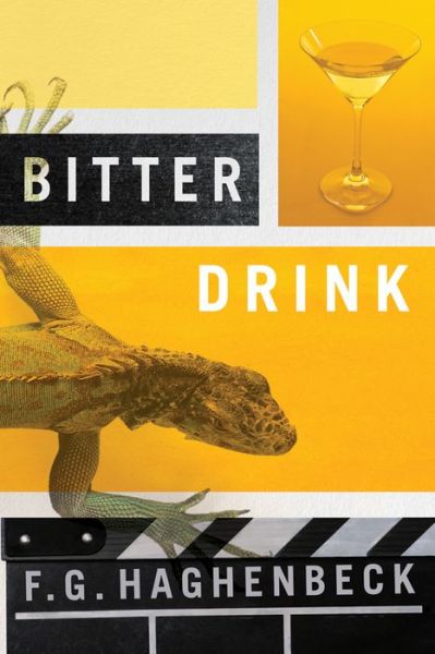 Cover for F. G. Haghenbeck · Bitter Drink (Paperback Book) (2012)