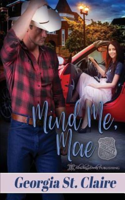 Mind Me, Mae - Georgia St Claire - Books - Blushing Books - 9781612589909 - January 24, 2015