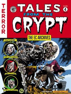 Cover for Bill Gaines · The Ec Archives: Tales From The Crypt Volume 4 (Hardcover Book) (2013)