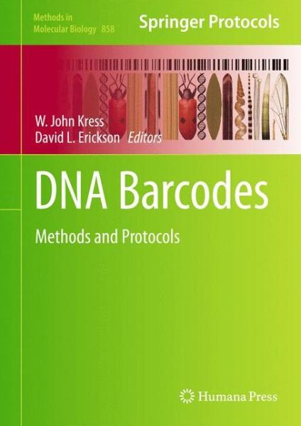 Cover for W John Kress · DNA Barcodes: Methods and Protocols - Methods in Molecular Biology (Hardcover Book) (2012)