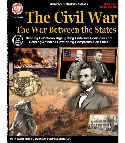 Cover for George Lee · The Civil War: The War Between the States, Grades 5 - 12 (Hardcover Book) (2018)