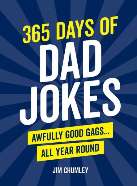 Cover for Jim Chumley · 365 Days of Dad Jokes (Book) (2023)