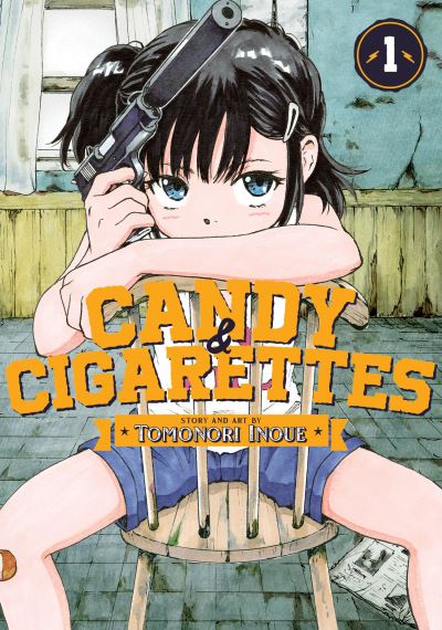 Cover for Tomonori Inoue · CANDY AND CIGARETTES Vol. 1 - CANDY AND CIGARETTES (Paperback Book) (2022)