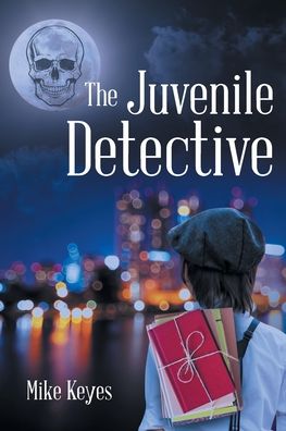 Cover for Mike Keyes · The Juvenile Detective (Paperback Book) (2020)