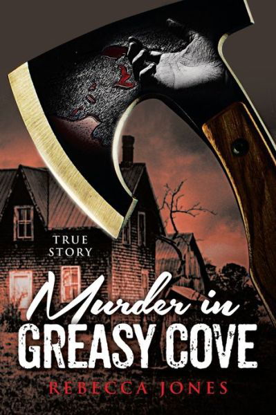 Cover for Rebecca Jones · Murder in Greasy Cove (Paperback Book) (2020)