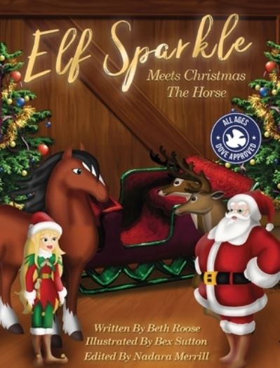 Cover for Beth Roose · Elf Sparkle Meets Christmas The Horse (Hardcover Book) (2020)