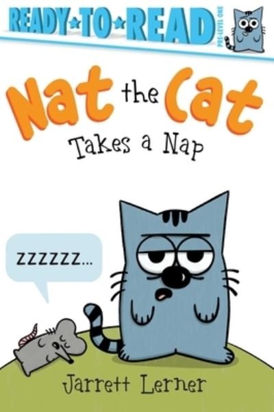 Cover for Jarrett Lerner · Nat the Cat Takes a Nap (Book) (2023)