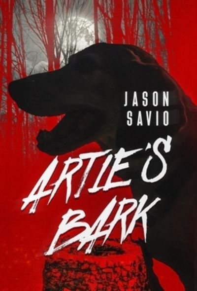 Cover for Jason Savio · Artie's Bark (Bok) (2022)