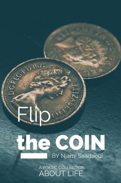 Cover for Njami Saadaoui · Flip The Coin (Paperback Book) (2019)