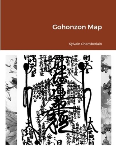 Cover for Sylvain Chamberlain · Gohonzon Map (Paperback Book) (2021)