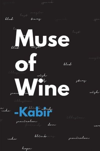Cover for Kabir Malhotra · Muse of Wine (Paperback Book) (2018)