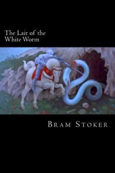 Cover for Bram Stoker · The Lair of the White Worm (Paperback Bog) (2018)