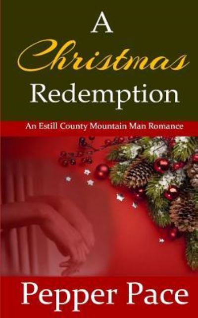 Cover for Pepper Pace · A Christmas Redemption (Paperback Book) (2018)