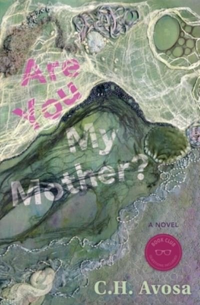 Cover for C H Avosa · Are You My Mother? (Paperback Book) (2021)
