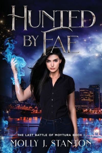 Molly J Stanton · Hunted by Fae (Paperback Book) (2021)