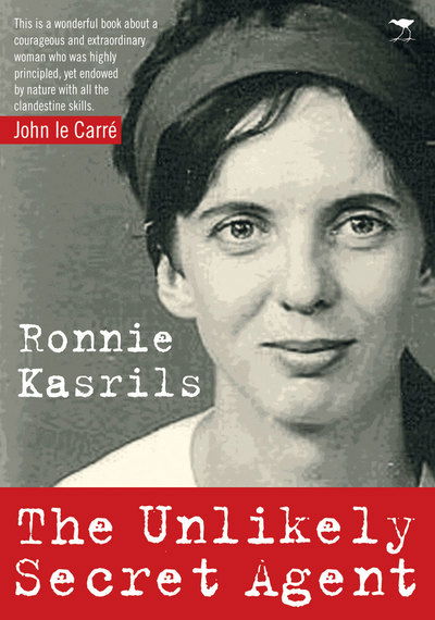 Cover for Ronnie Kasrils · The unlikely secret agent (Book) (2013)