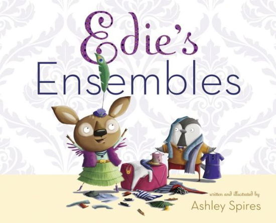 Cover for Ashley Spires · Edie's Ensembles (Hardcover Book) (2014)