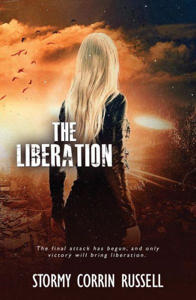 Cover for Stormy Corrin Russell · The Liberation (Pocketbok) (2017)