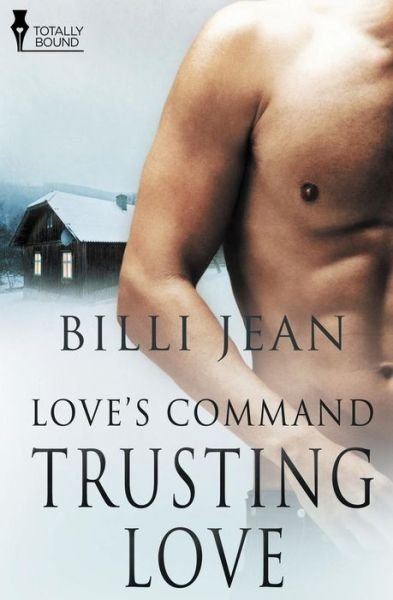 Cover for Billi Jean · Love's Command: Trusting Love (Taschenbuch) (2014)